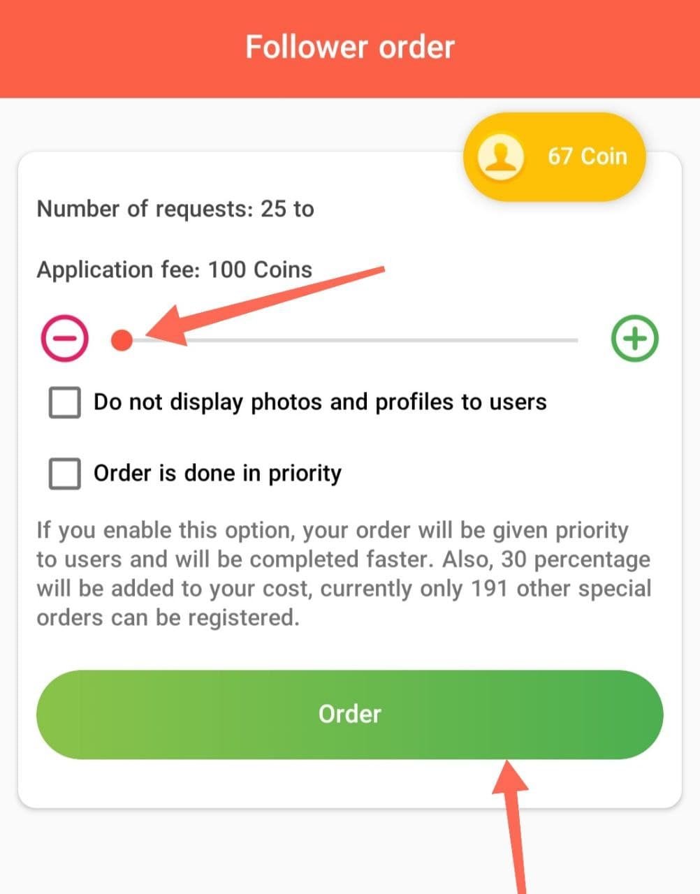 Order Followers Based On Coins